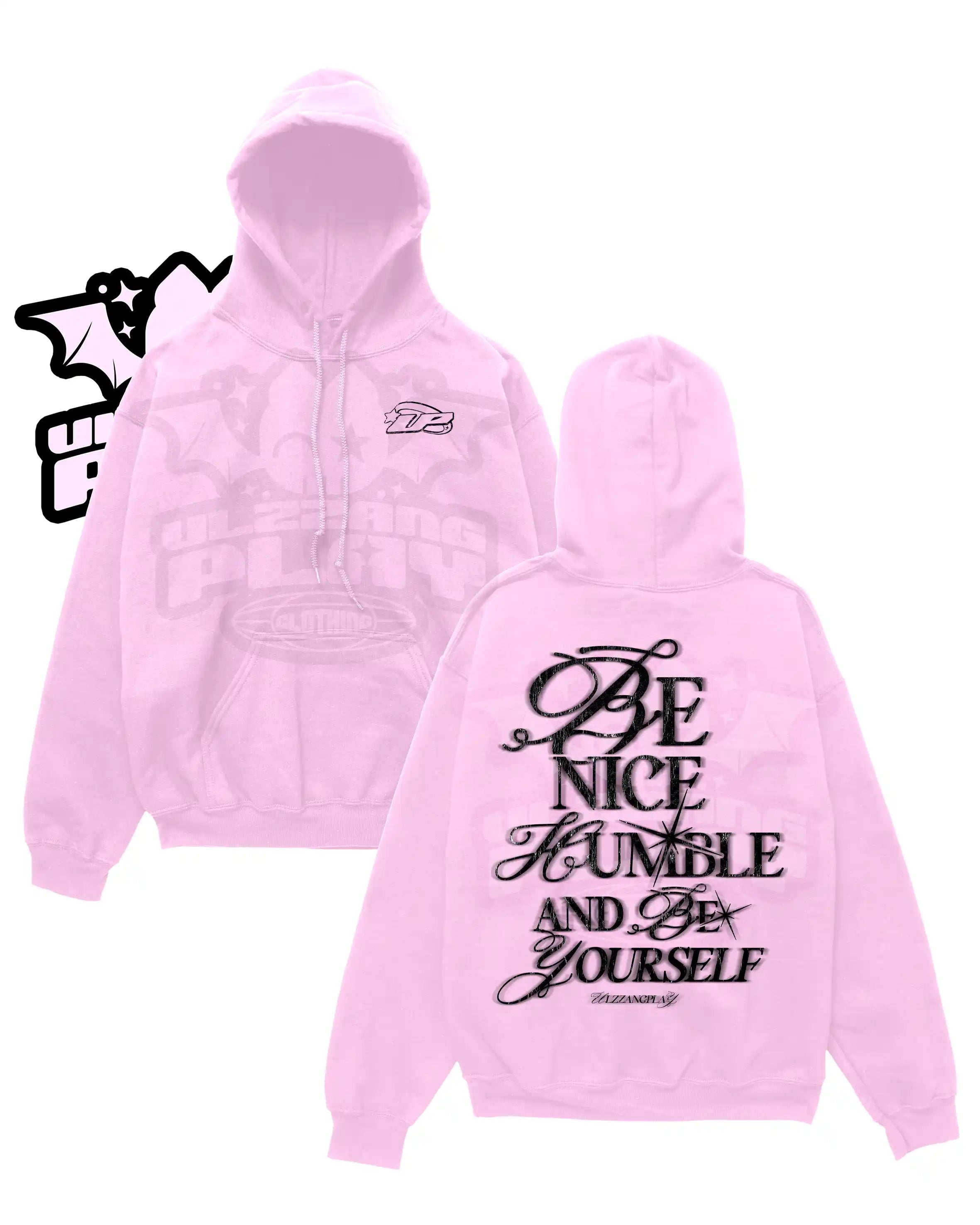 Be Nice Humble Hoodie