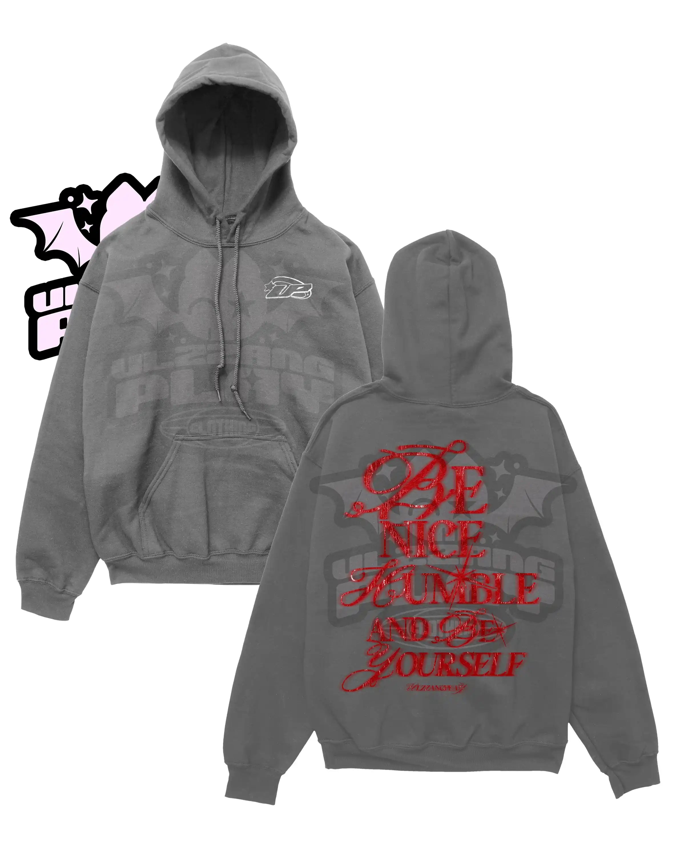 Be Nice Humble Hoodie